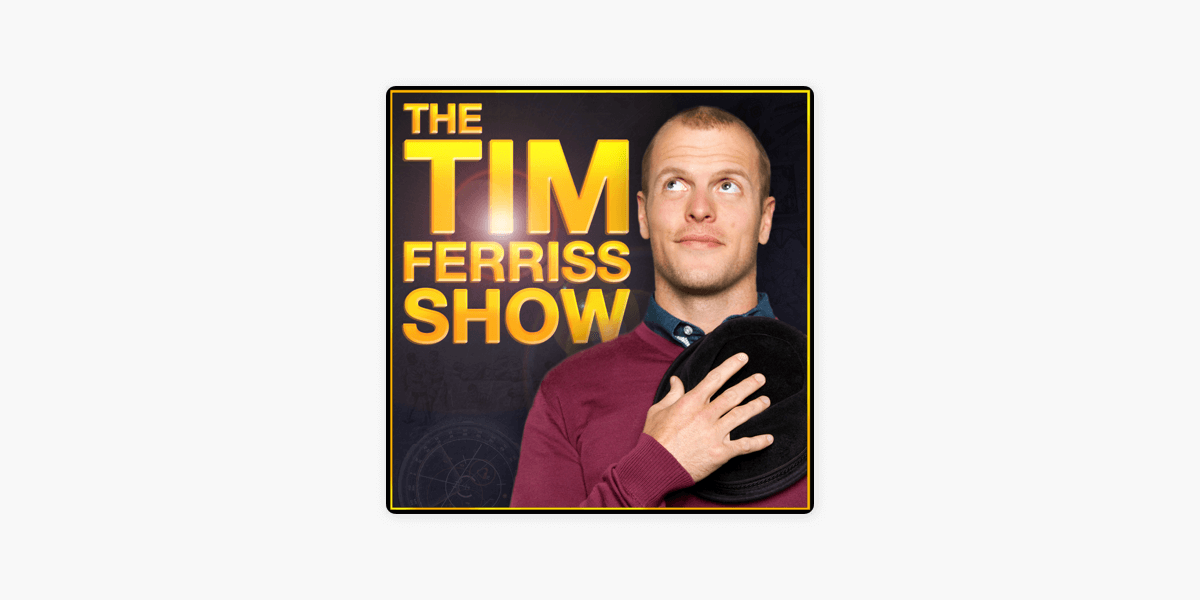 The Tim Ferriss Show